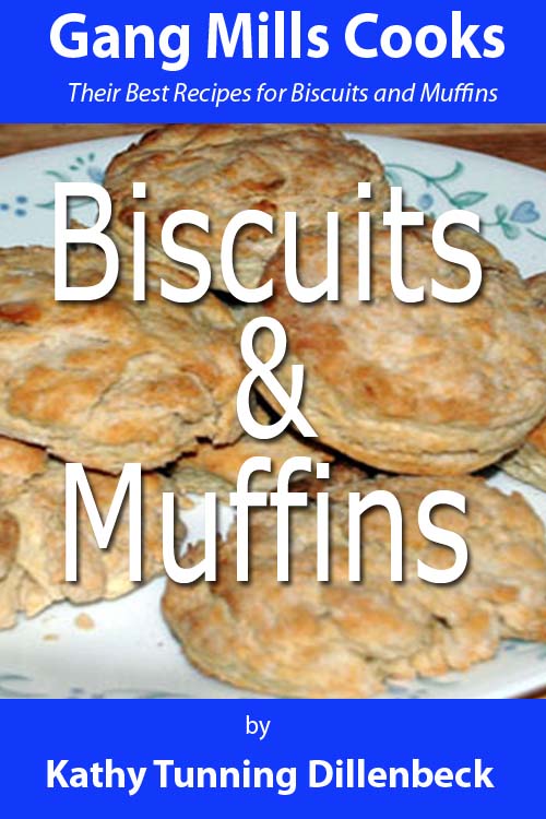 Gang Mills Cooks: Biscuits and Muffins Cover